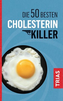 Die 50 besten Cholesterin-Killer von Trias